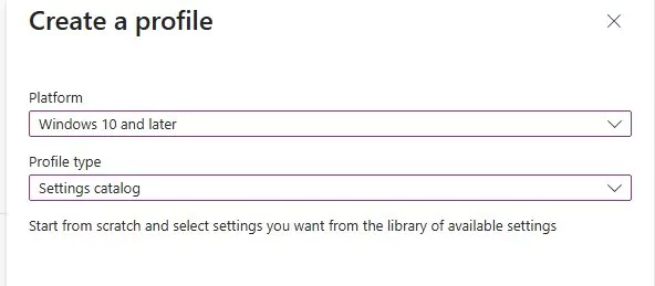 Create a profile dialog showing Platform: Windows 10 and later and Profile type: Settings catalog selected
