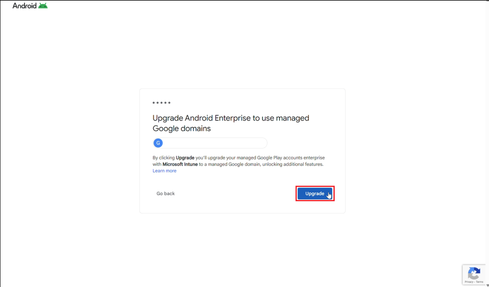 Google page titled Upgrade Android Enterprise to use managed Google domains, with Go back and Upgrade buttons
